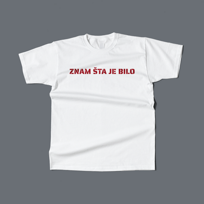 Majica - 'Znam šta je bilo' 